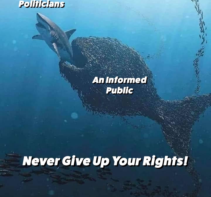 Shareable Meme – Never Give Up Your Rights!